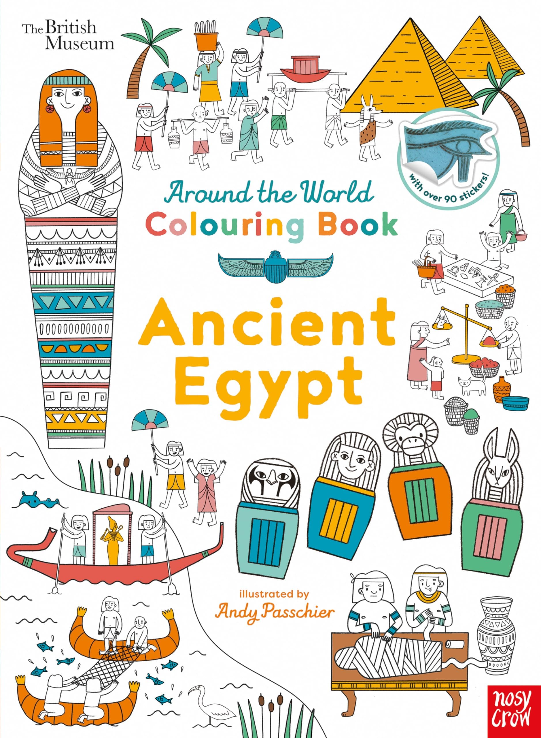 British Museum: Around the World Colouring: Ancient Egypt