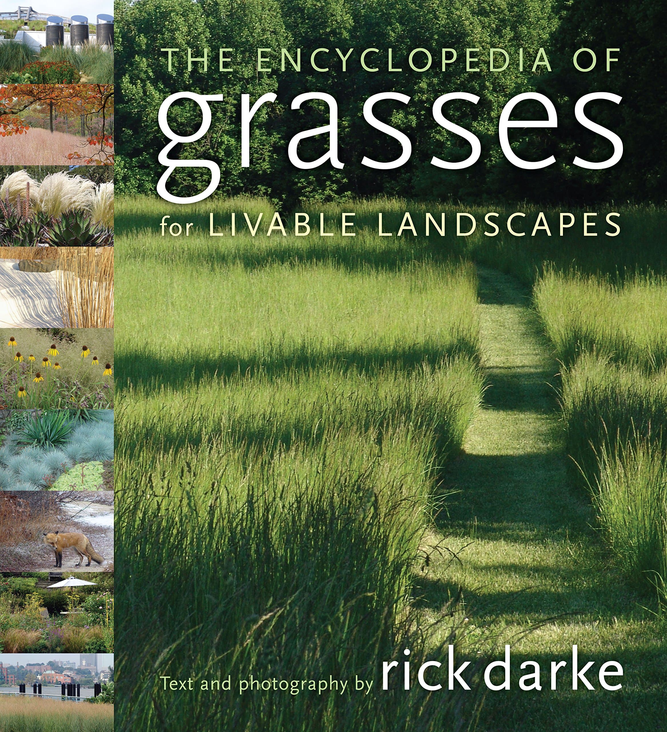 Encyclopedia Of Grasses for Livable Landscapes