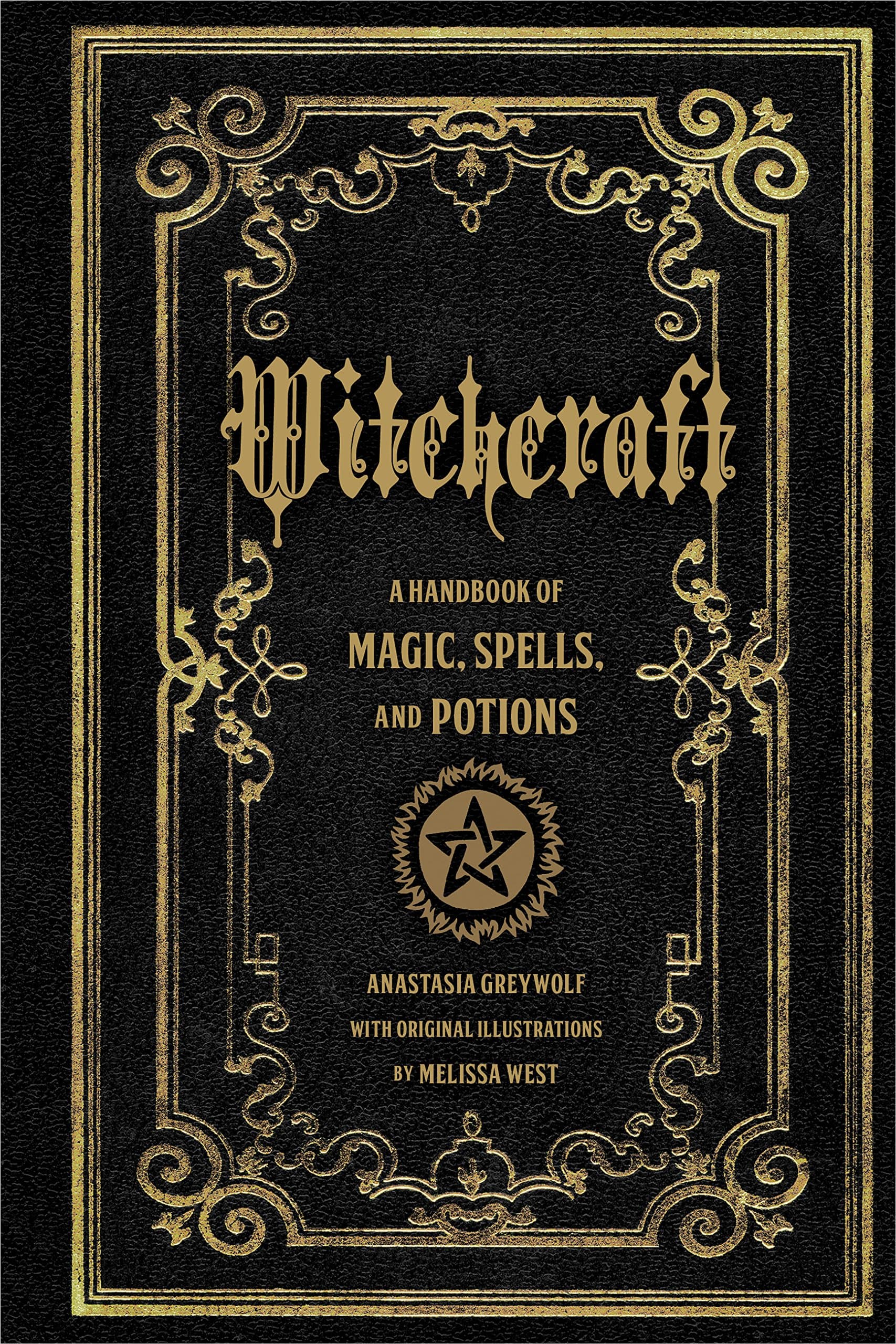Witchcraft: A Handbook of Magic Spells and Potions (1) (Folklore Legends)