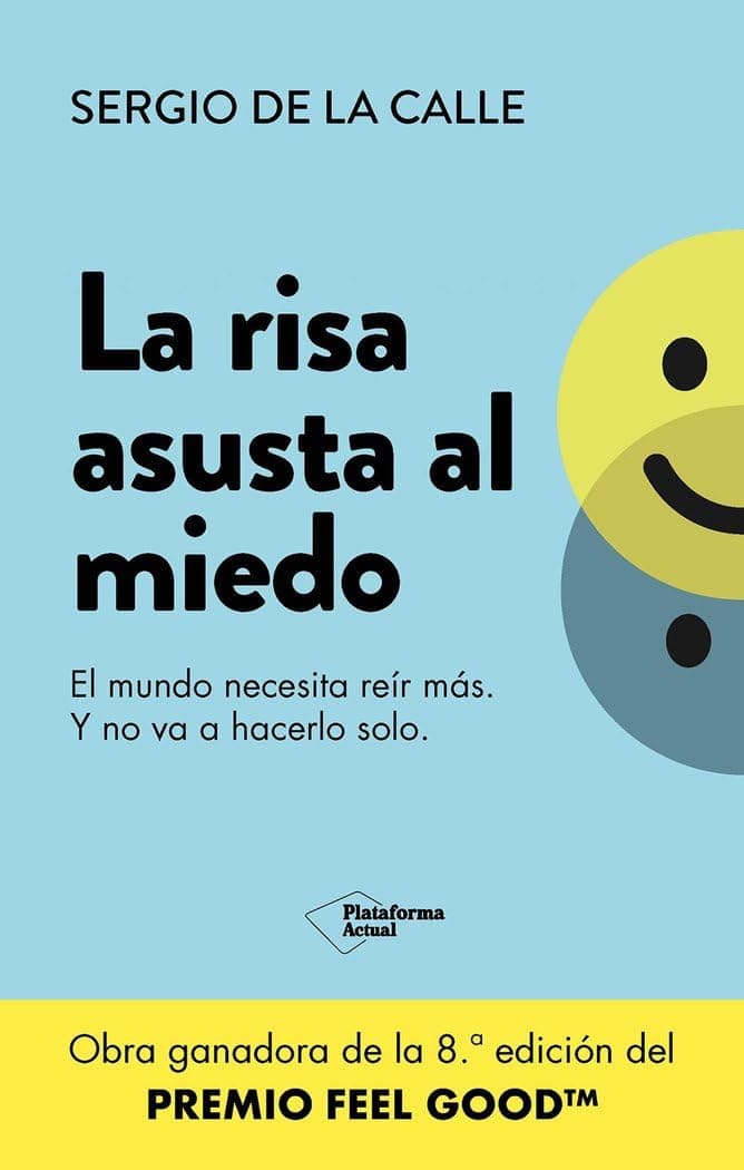La risa asusta al miedo