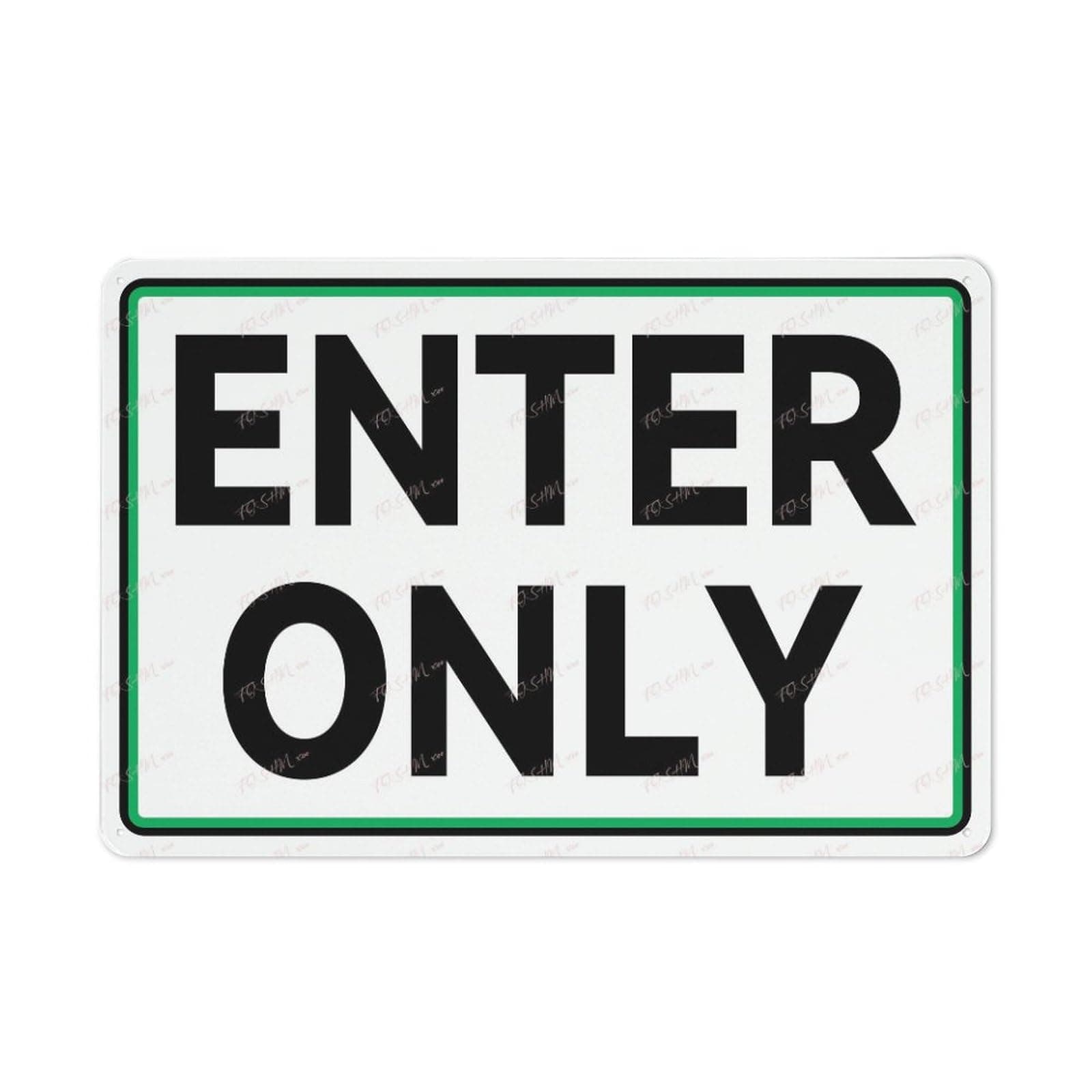 Enter Only Sign Aluminum Sign Indoor & Outdoor Use Sign 12X8 Inch
