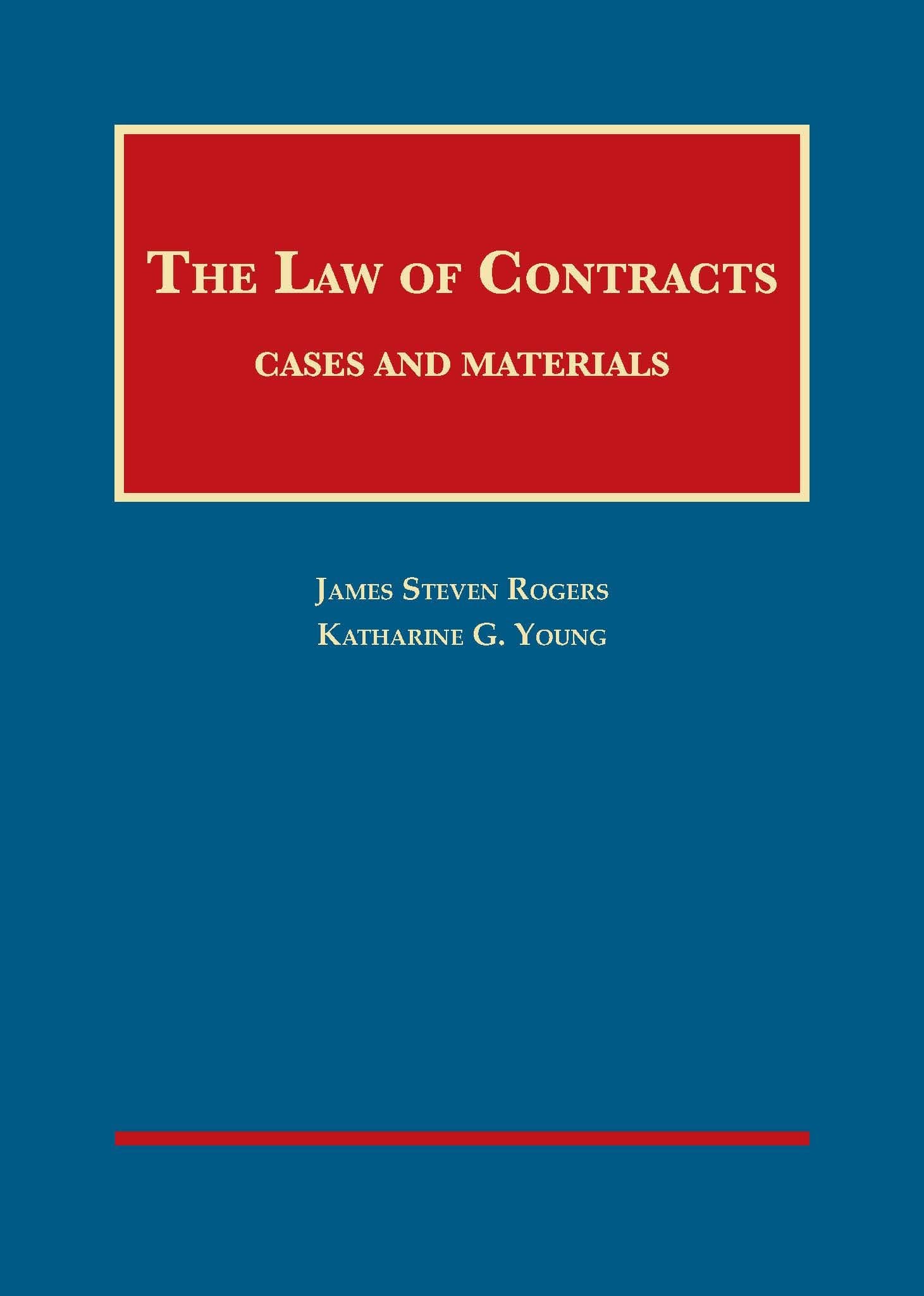 The Law of Contracts: Cases and Materials