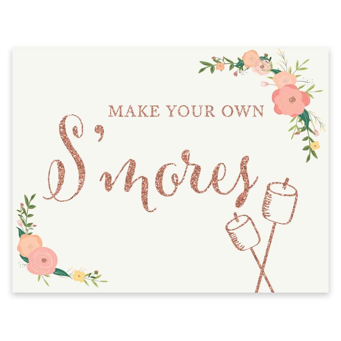 Andaz Press Wedding Party Signs, Faux Rose Gold Glitter with Florals, 8.5x11-inch, Make Your Own S'Mores, 1-Pack, Colored Decorations, Smore Bar Reception Dessert Table Sign