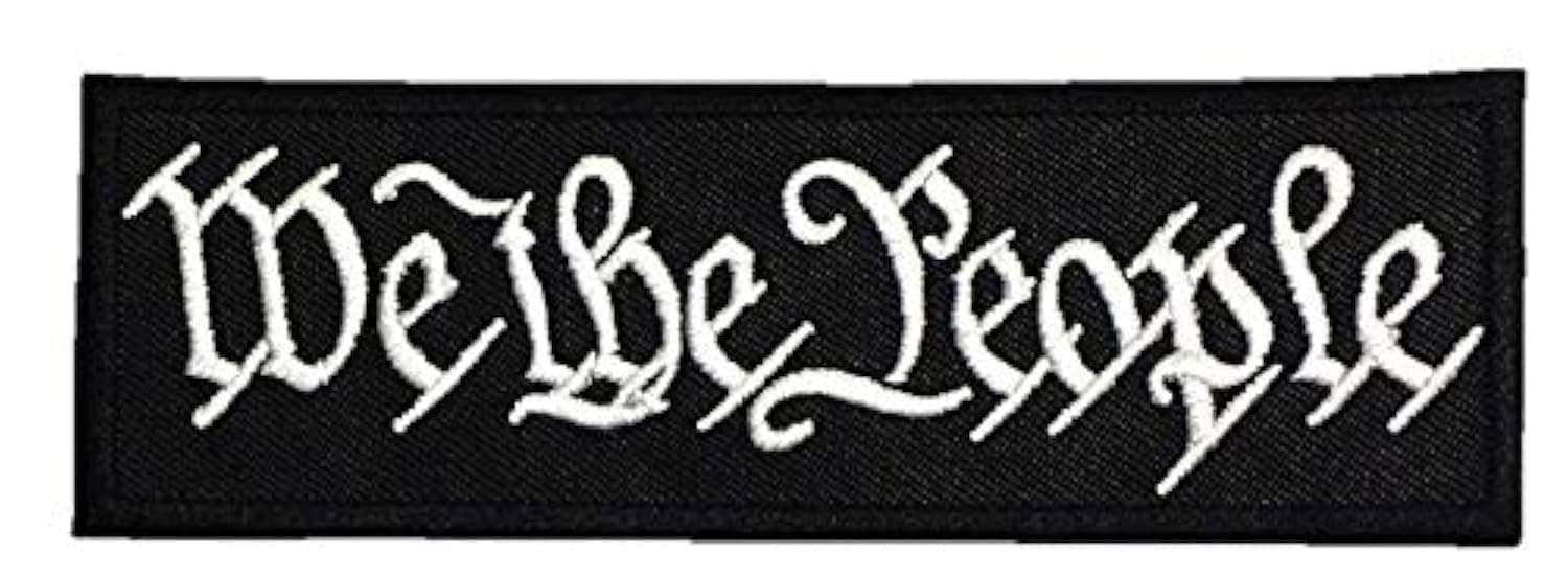 We The People Patch - Iron On/Sew On, 4 inches - Preamble to The US Constitution, Patriotic, Morale, America, Tactical Patch