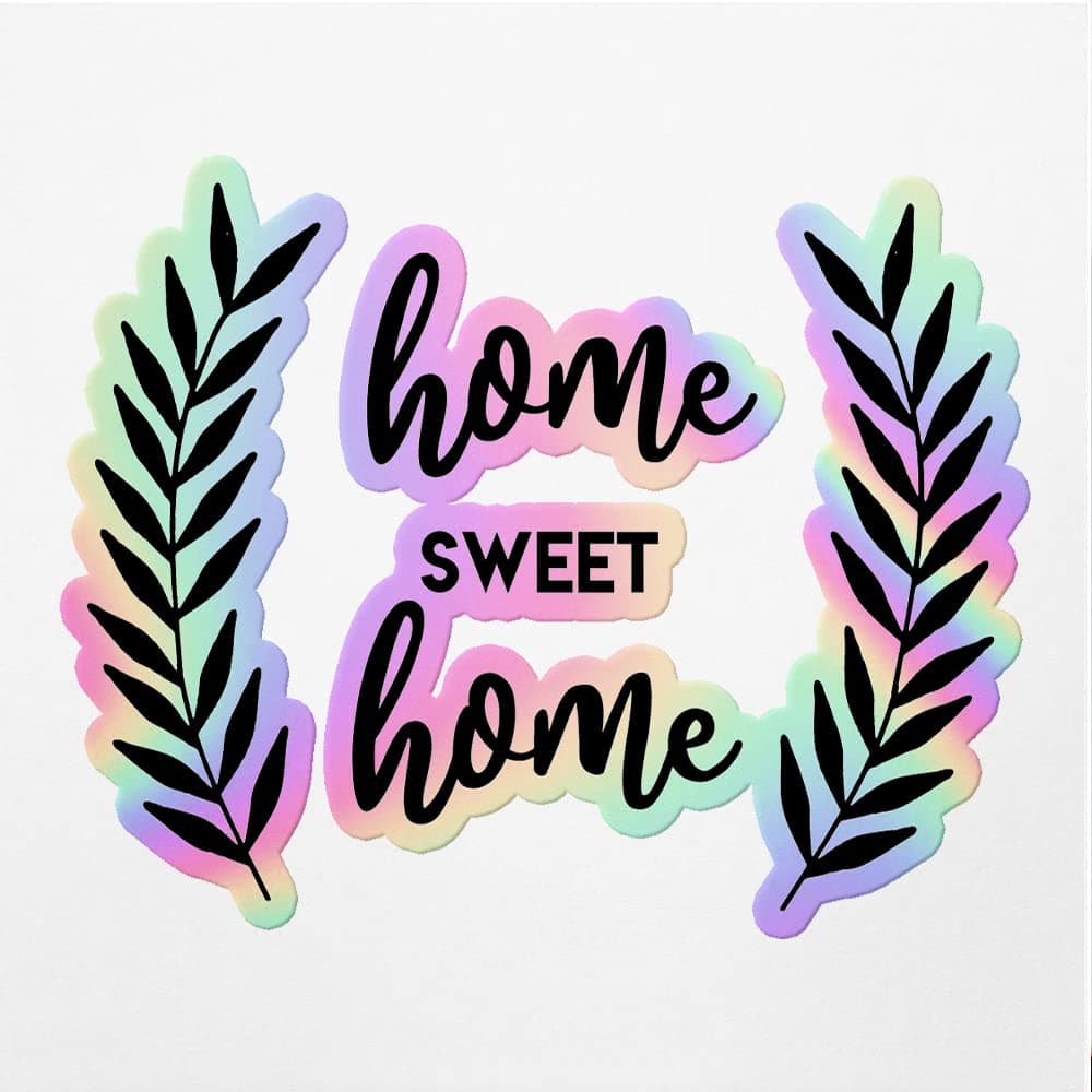 Holographic Decal Stickers Of Home Sweet Waterproof Vinyl Decal Stickers For Laptop Phone Accessory Helmet Car Window Mug Tuber Cup Door Wall Decoration Andver3D79420Ho