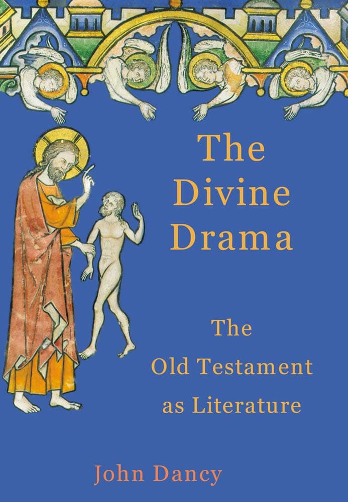 The Divine Drama: The Old Testament as Literature
