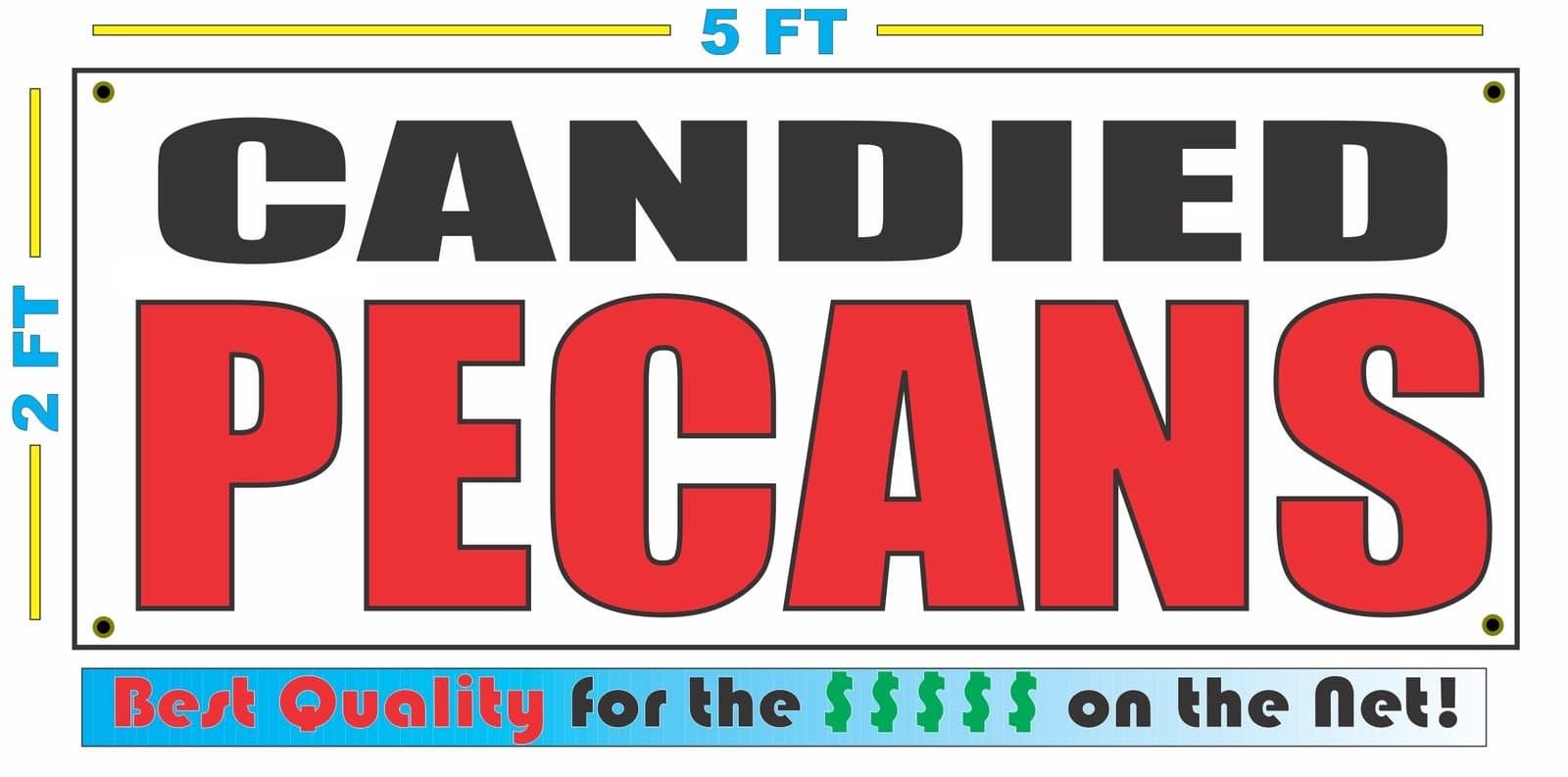 Candied Pecans 2x5 Banner Sign