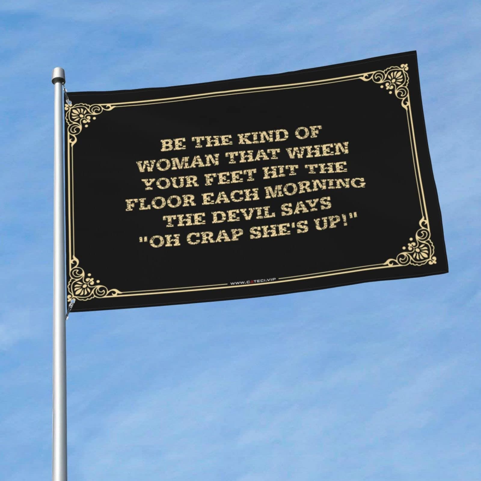 Flags For Guys Be The Kind Of Woman That When Your Feet Hit The Floor Each Morning The Devil Says "Oh Crap She'S Up!" Flag Porch Decorations Outdoor Funny Flags For Guys (Color : Colour, Size : 152X