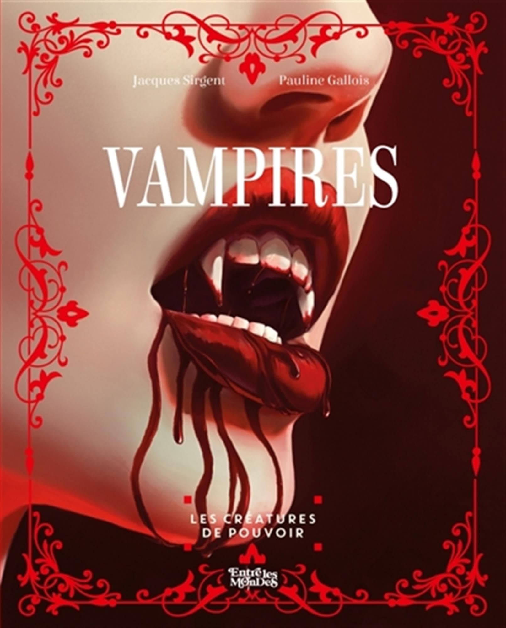 Vampires - Les créatures de pouvoir