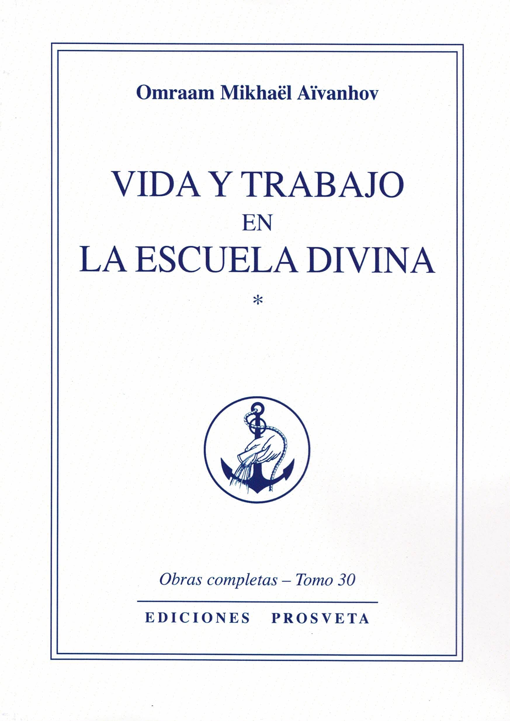 Vida y trabajo en la escuela divina