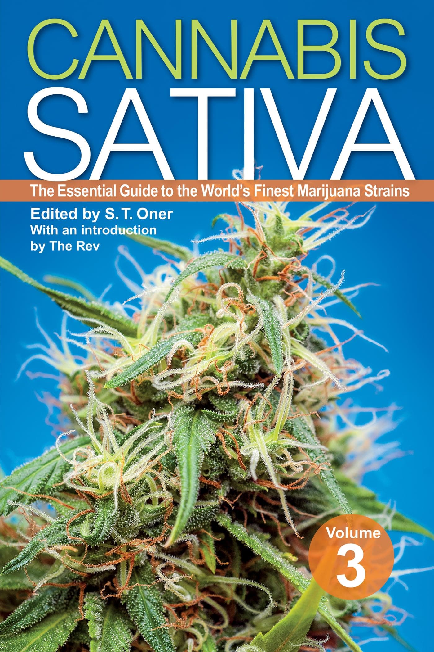 Cannabis Sativa: The Essential Guide to the World's Finest Marijuana Strains (3)