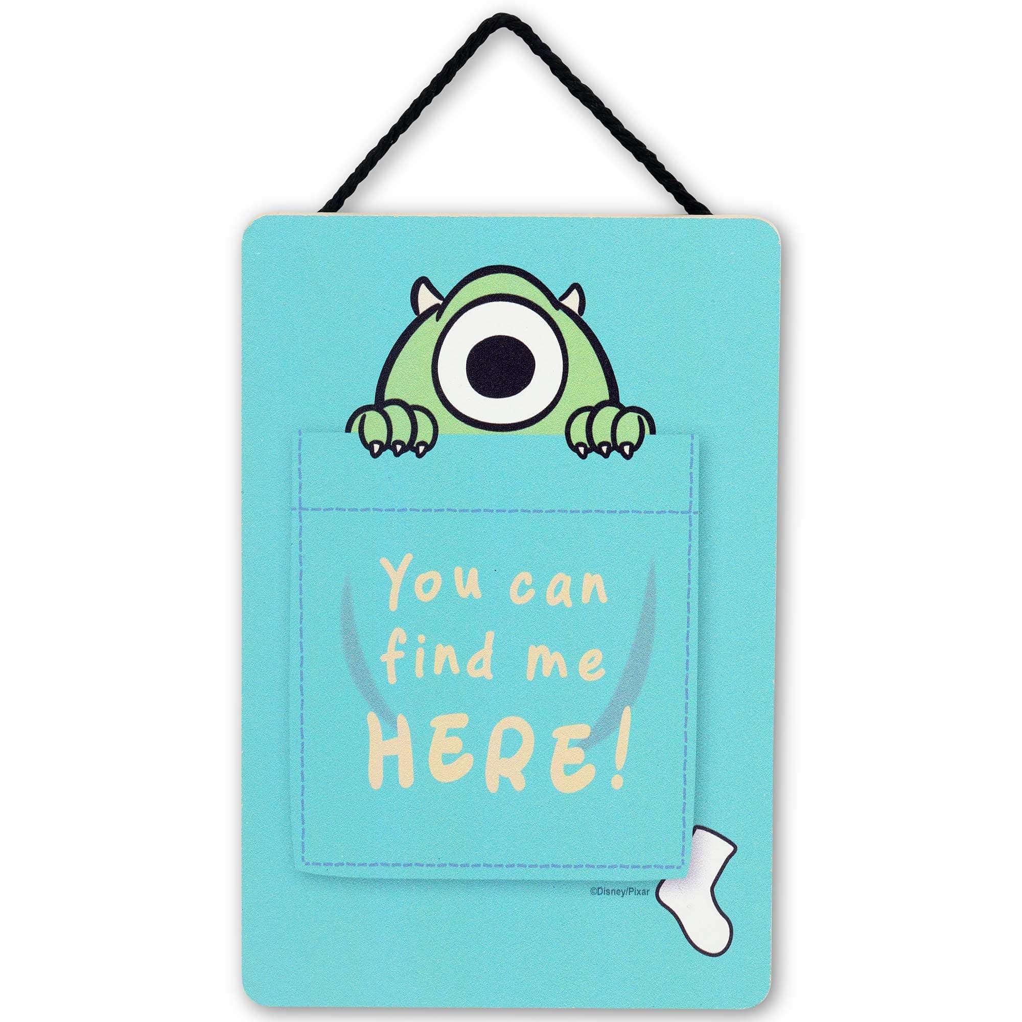 Disney Pixar Monsters, Inc. You Can Find Me Here Hanging Wood Sign - Cute Mike Sign for Bedroom or Nursery