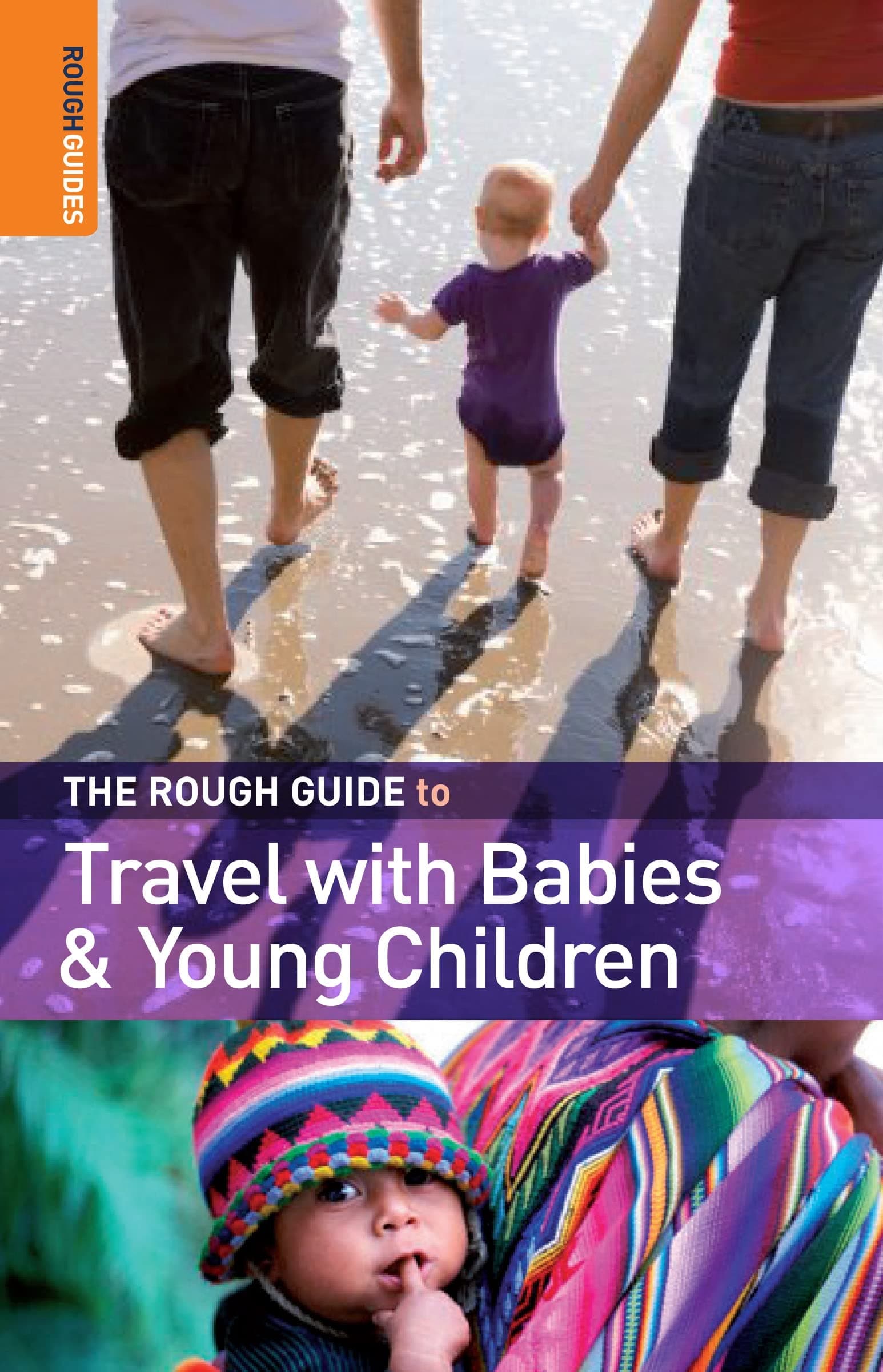 The Rough Guide to Travel with Babies and Young Children 1