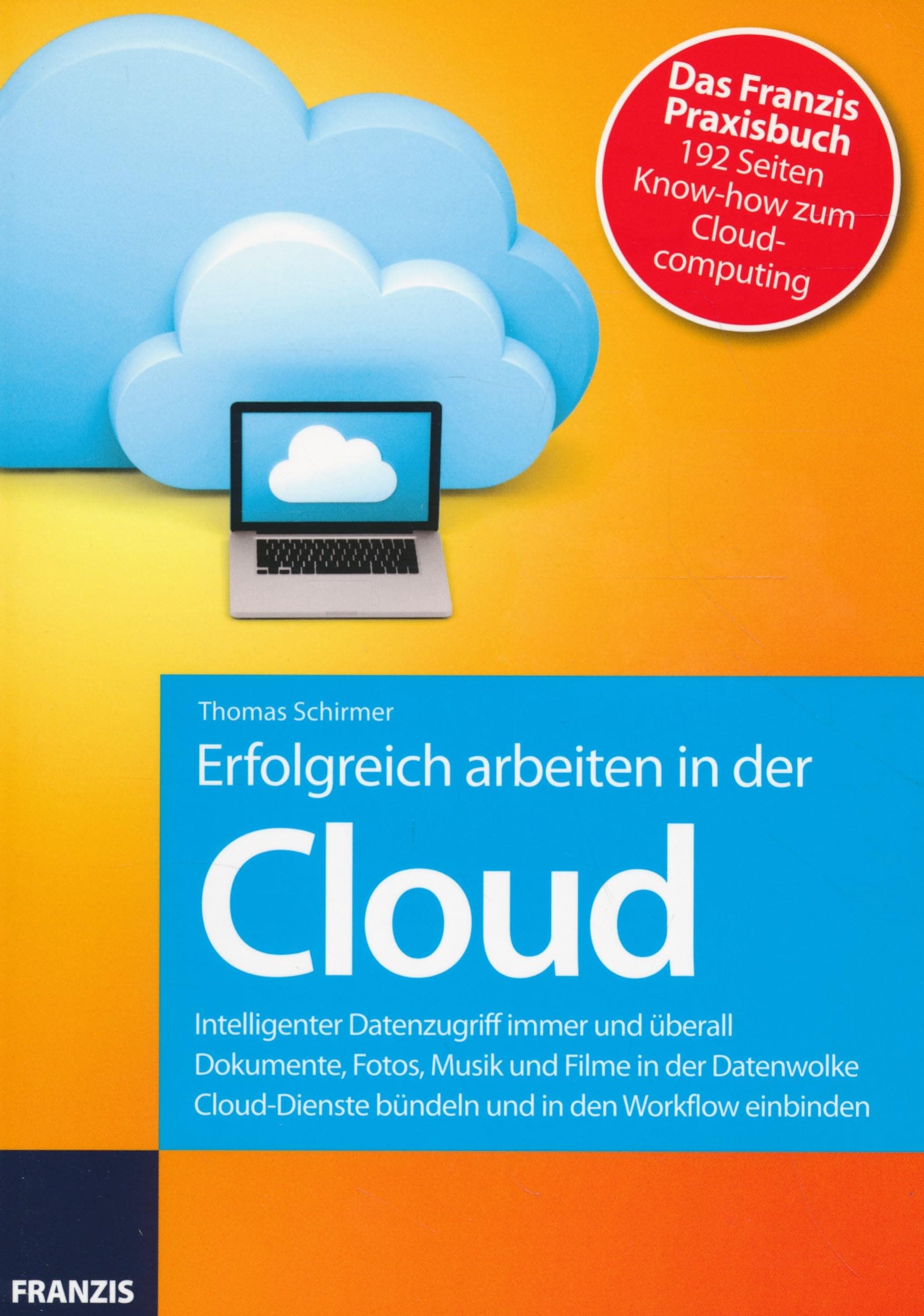Erfolgreich arbeiten mit der Cloud
