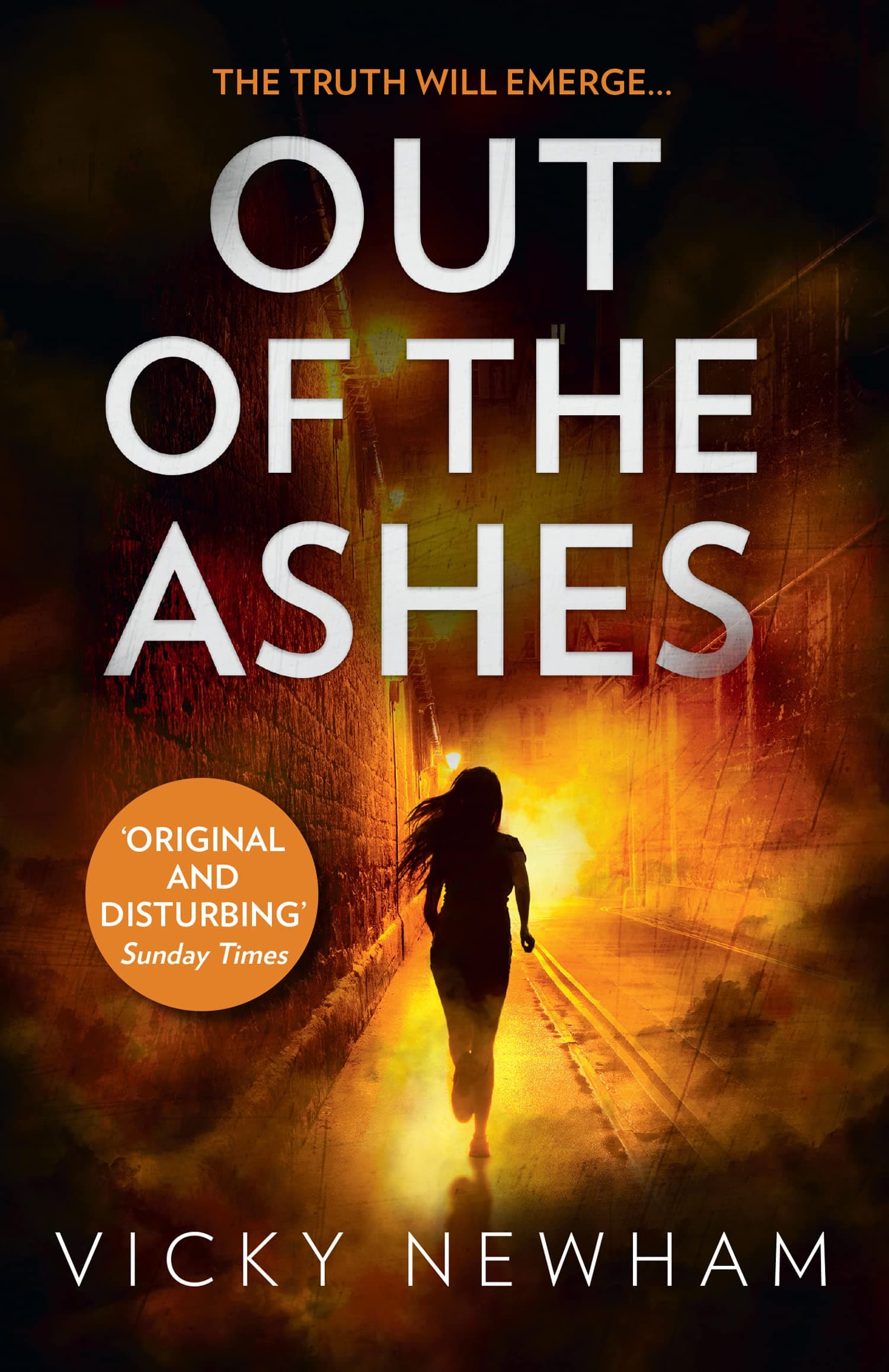 Out of the Ashes: A gripping crime thriller
