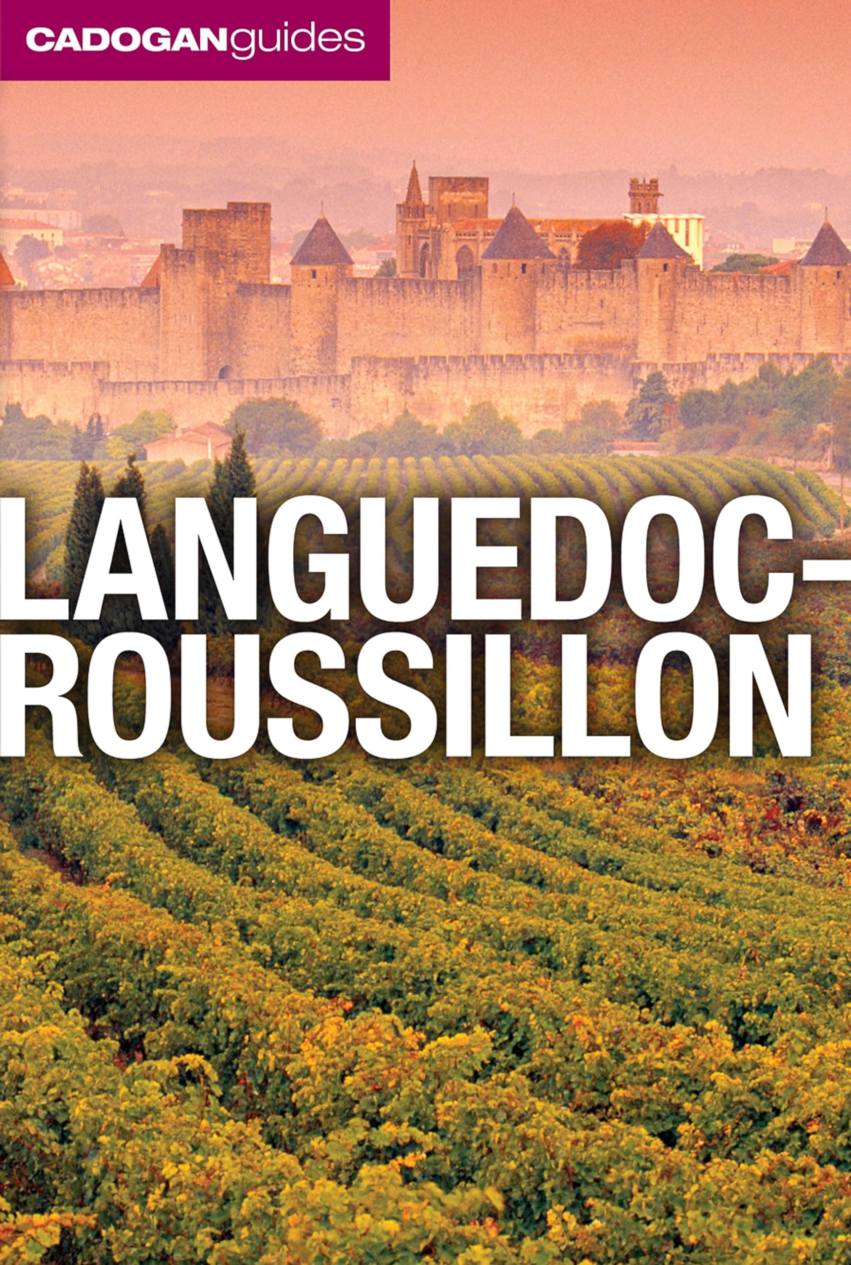 Cadogan Guides Languedoc-Roussillon